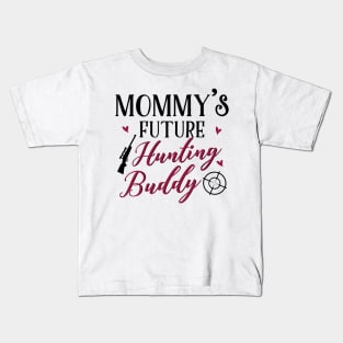 Hunting Mom and Baby Matching T-shirts Gift Kids T-Shirt